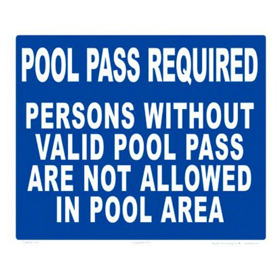 Aquatic Technology 10X12 Plastic Sign Pool Passes Required - 7044WS1210E