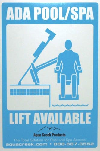 Aqua Creek 'ADA Lift Available' Sign, F-899S