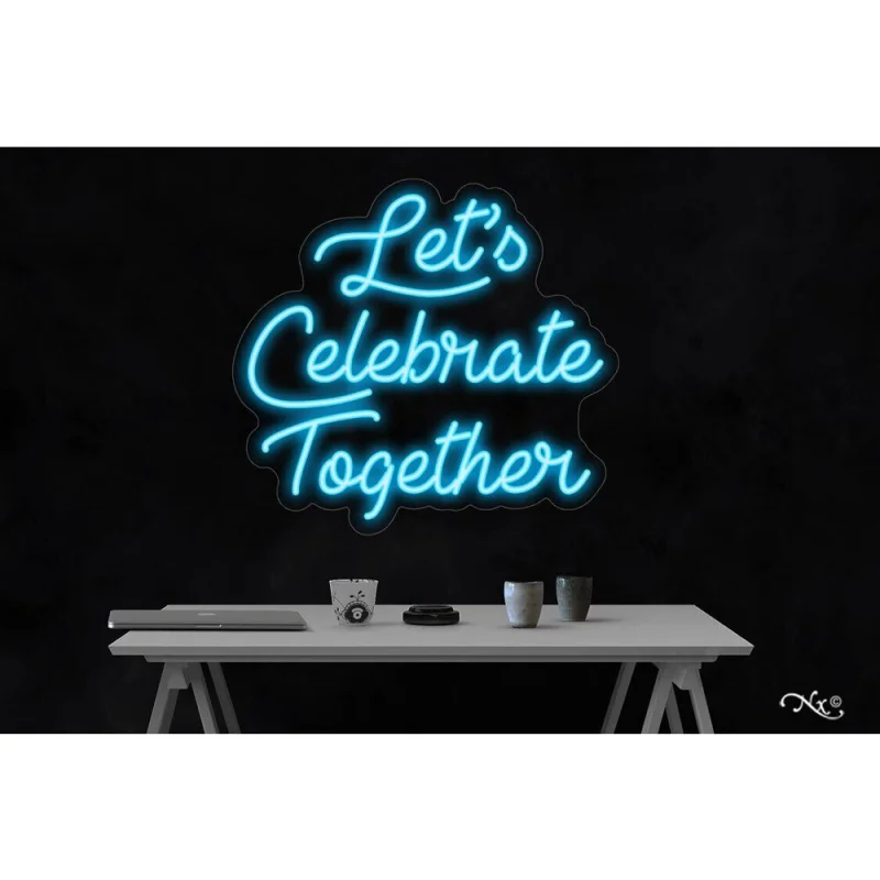 LED Flex Neon Sign - Le't Celebrate Together / Size: 26"W x 24"H x 1"D / 12 Font Color Options: Dark Blue, Gold, Green, Hot Pink, Light Blue, Light Pink, Orange, Purple, Red, Warm White, White and Yellow