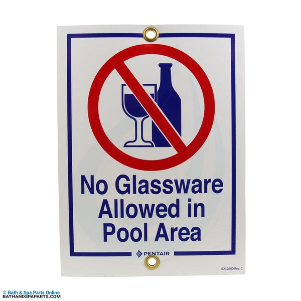 Pentair Sign No Glassware in Pool Area, 9″ x 12″ (R232600)